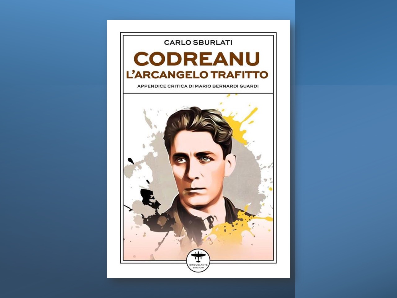 Codreanu chi era costui? - Civico20